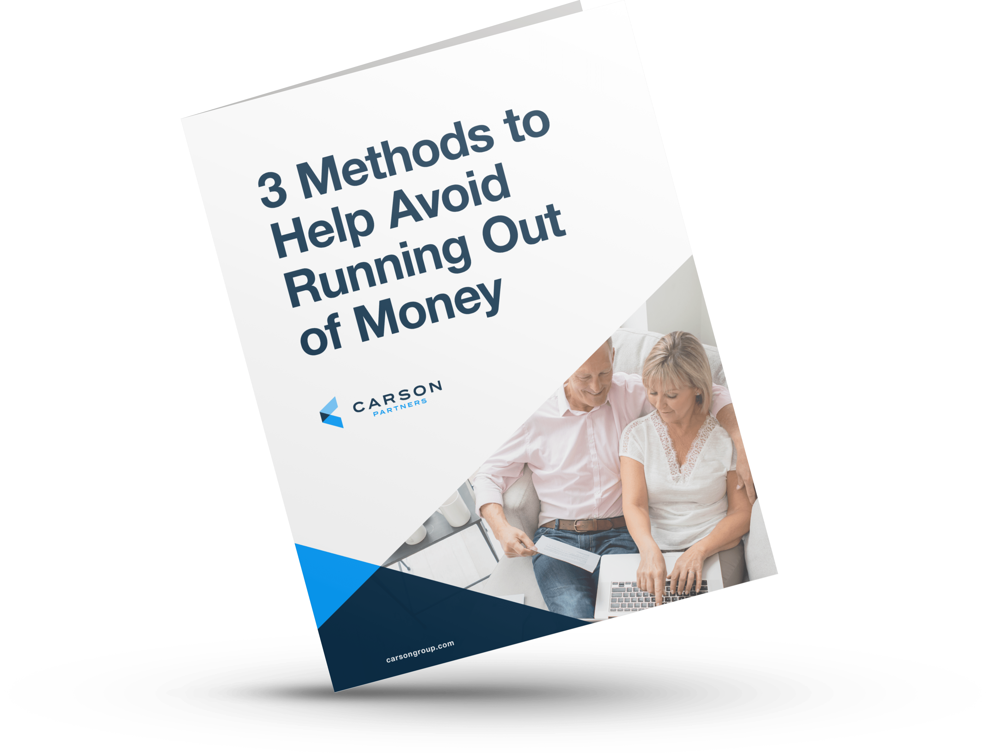 3 Methods to Help Avoid Running Out of Money